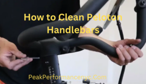 How to Clean Peloton Handlebars