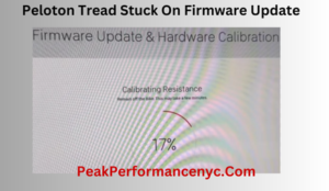 Peloton Tread Stuck On Firmware Update 